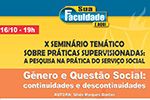 X Seminário Temático Sobre Práticas Supervisionadas